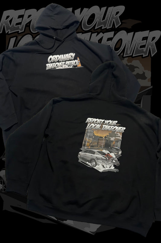 Report Your Local Takeover Hoodie